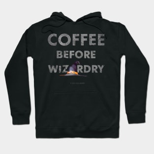 Coffee Before Wizardry Mugs, Pins, & More Hoodie